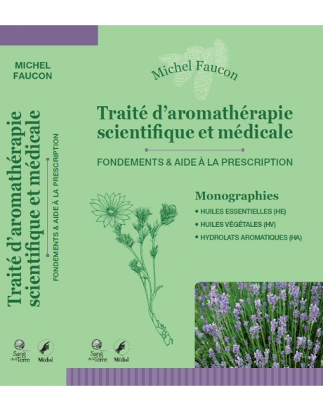 Book in French: Traité d'aromathérapie scientique et médicale (Scientific and Medical Study on Aromatherapy