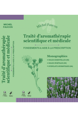 Book in French: Traité d'aromathérapie scientique et médicale (Scientific and Medical Study on Aromatherapy